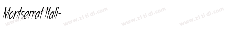 Montserrat Itali字体转换 Montserrat Itali字体转换